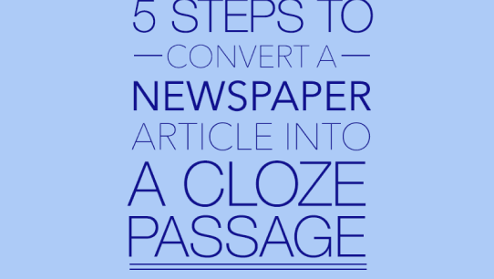 Convert Newspaper Article into Cloze Passage