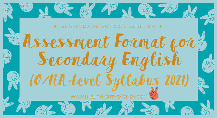Assessment Format for Secondary English | Lil' but Mighty