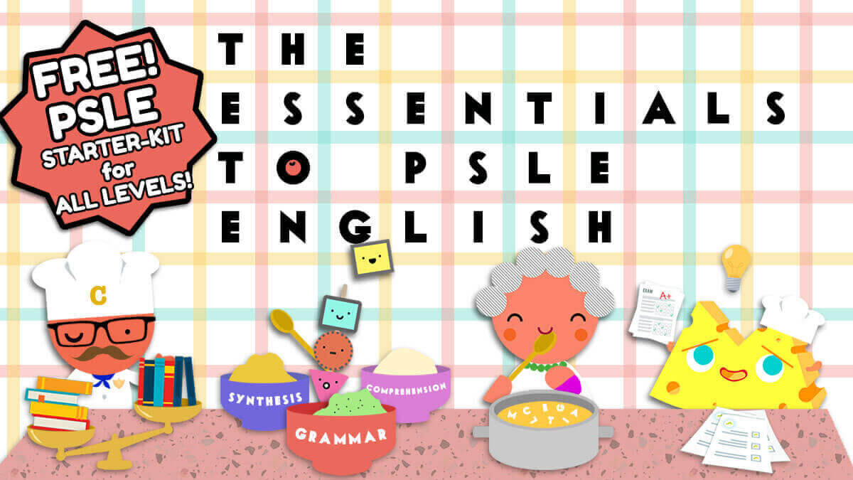 The Essentials to PSLE English | Lil' but Mighty
