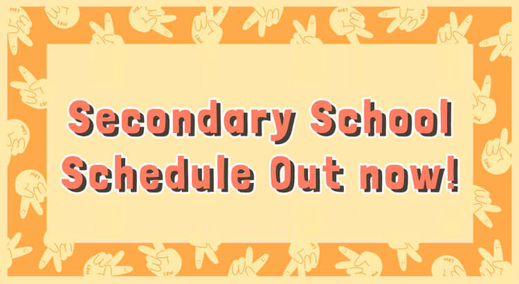 Lil' but Mighty Secondary School Schedule