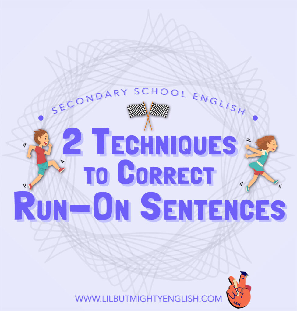 Run On Sentences