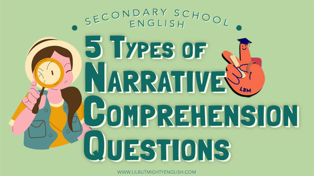 Lil' but Mighty English Blog - 5 Types of Narrative Comprehension Questions