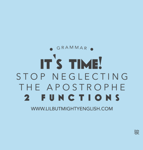 PSLE Grammar | It's Time! Stop Neglecting the Apostrophe - 2 Functions ...