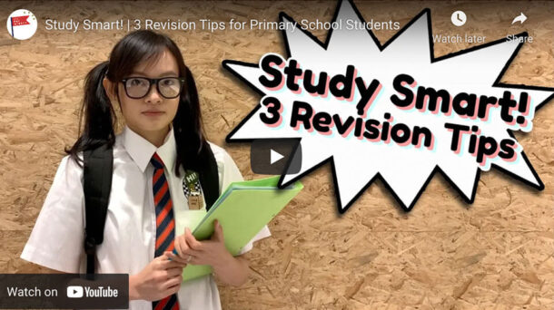 Study Smart! | 3 Revision Tips for Primary School Students!- Lil' but ...