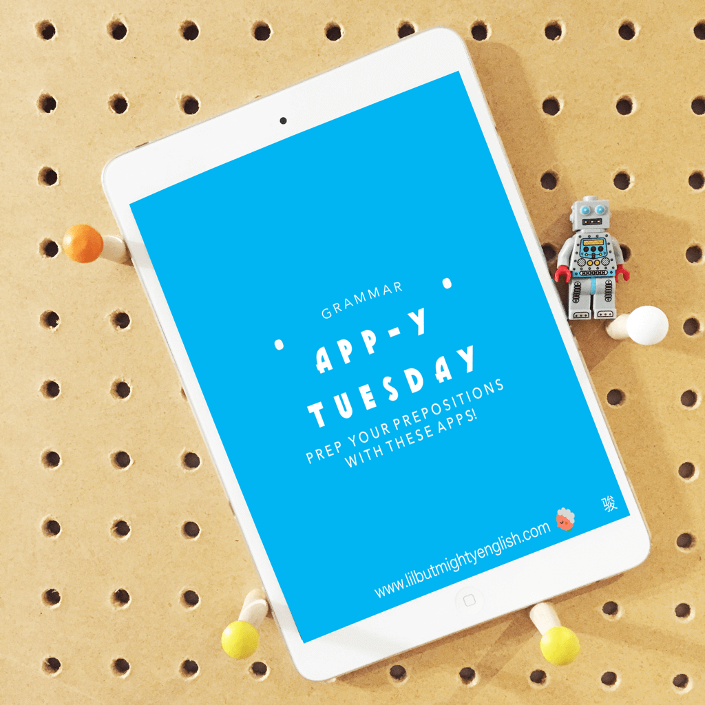 appy tuesday prep your prepositions 1