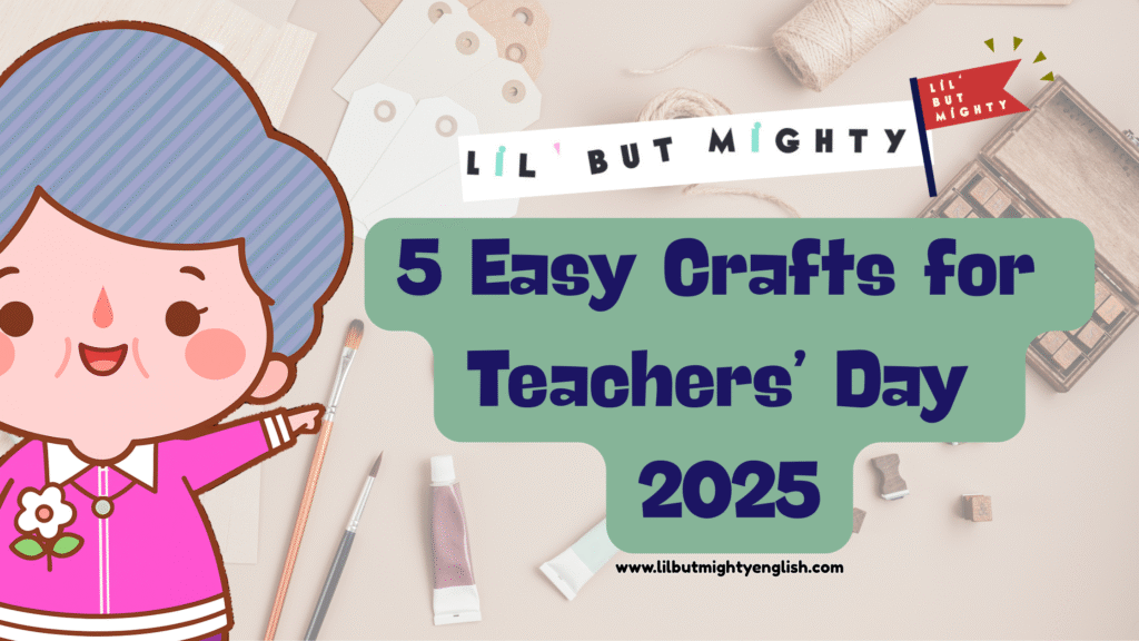 5 Easy Crafts for Teachers’ Day 2025