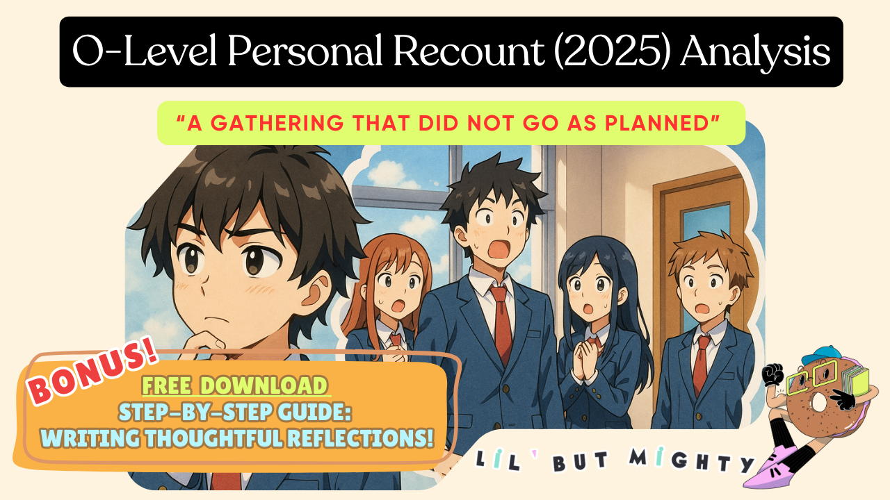 O Level Personal Recount