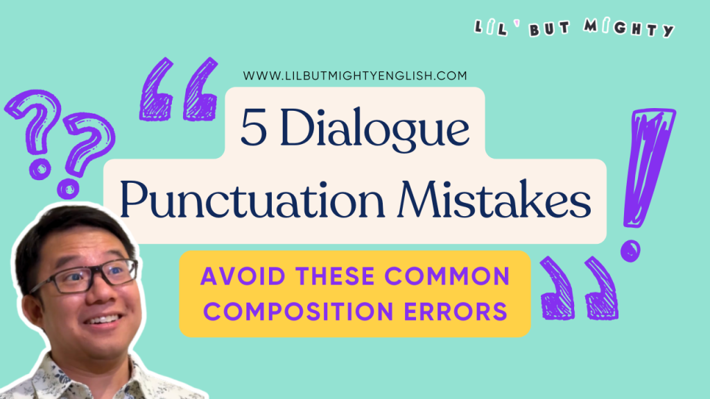 5 Dialogue Punctuation Mistakes