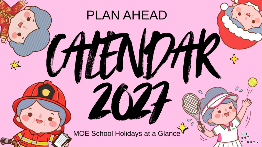 MOE school holidays 2027
